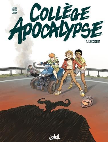 Collège apocalypse, t01 : L'accident