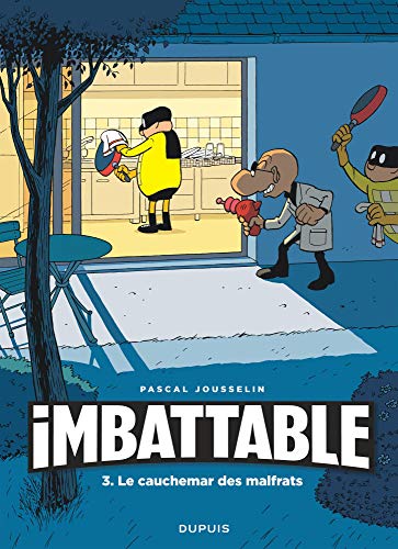 IMBATTABLE, T3 : LE CAUCHEMAR DES MALFRATS