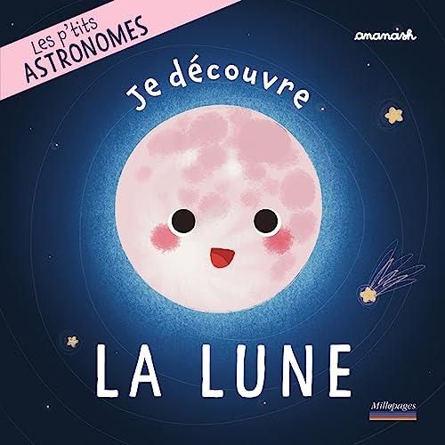 Je découvre la lune