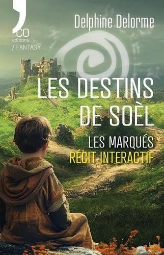 Les Destins de Soèl