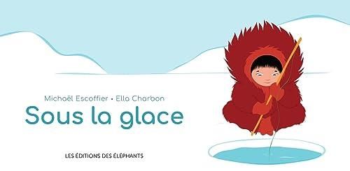 Sous la glace