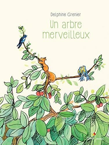 Un arbre merveilleux